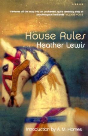 House Rules by Heather Lewis