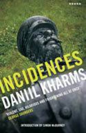 Incidences by Danil Kharms