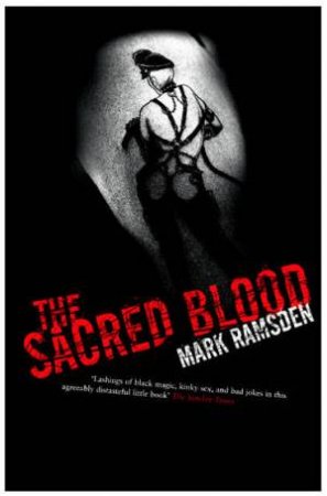 The Sacred Blood by Mark Ramsden