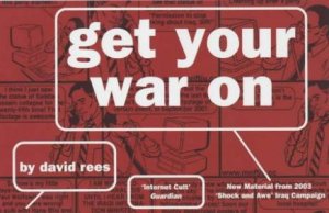 Get Your War On by David Rees