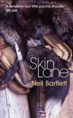 Skin Lane by Neil Bartlett