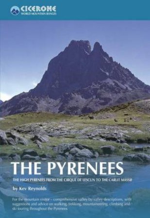 Pyrenees by Kev Reynolds