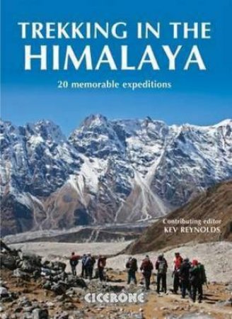 Trekking in the Himalaya by Kev Reynolds