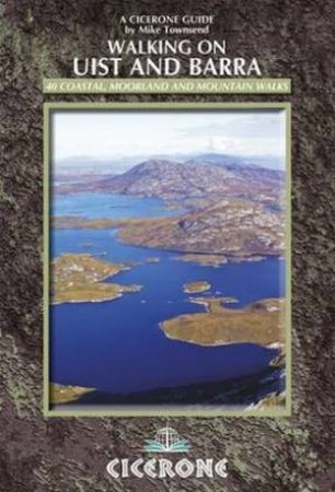 Walking on Uist and Barra by Mike Townsend