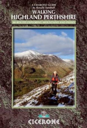 Walking Highland Perthshire by Ronald Turnbull