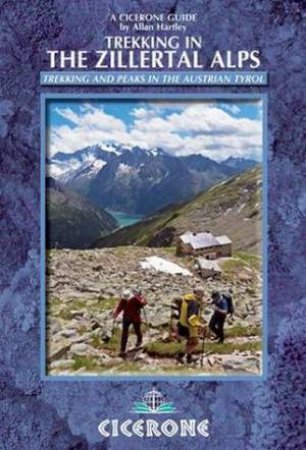 Trekking in the Zillertal Alps by Allan Hartley