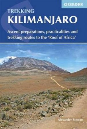 Trekking Kilimanjaro by Alex Stewart