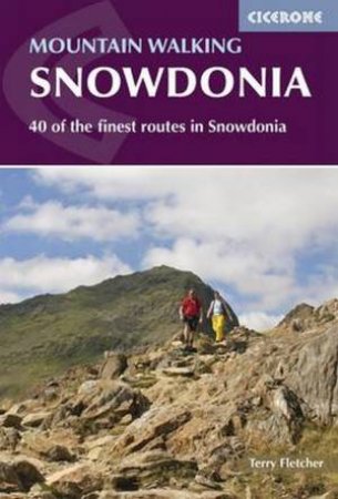 Mountain Walking in Snowdonia by Terry Fletcher