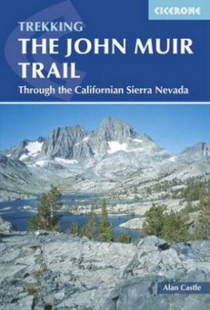 Trekking the John Muir Trail by Castle Alan