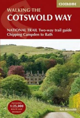 Walking The Cotswold Way by Kev Reynolds