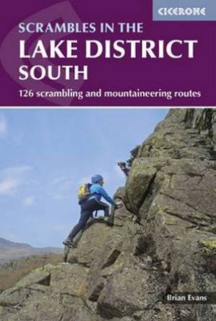 Scrambles In The Lake District - South - 2nd Ed by Brian Evans