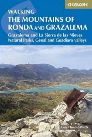 Trekking The Mountains Of Ronda And Grazalema by Guy Hunter-Watts