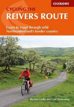 Cycling The Reivers Route by Rachel Crolla