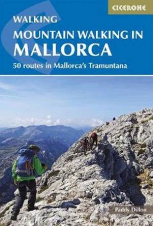 Mountain Walking In Mallorca by Paddy Dillon