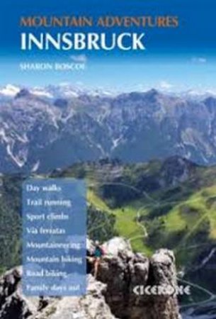 Innsbruck Mountain Adventures by Sharon Boscoe