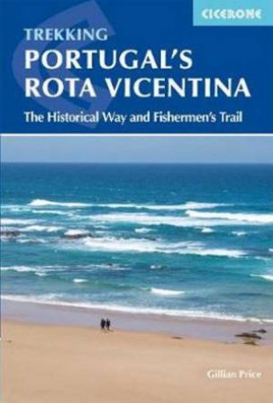 Portugal's Rota Vicentina by Gillian Price