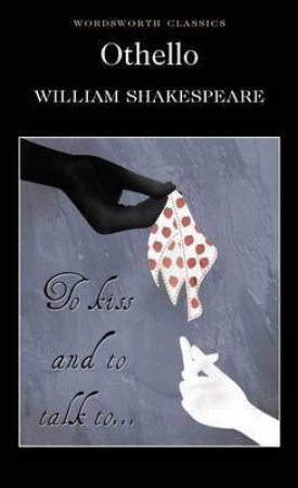 Othello by William Shakespeare 