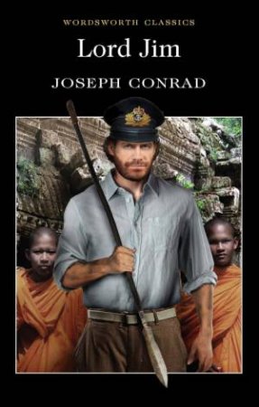 Lord Jim by CONRAD JOSEPH