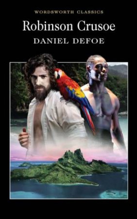 Robinson Crusoe by DEFOE DANIEL