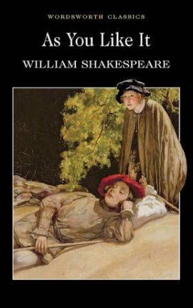 As You Like It by SHAKESPEARE WILLIAM