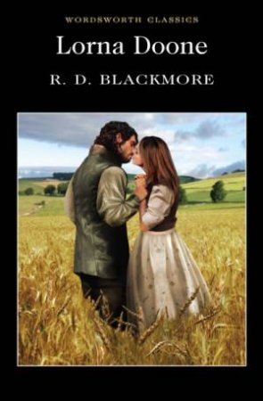 Lorna Doone by R. D. Blackmore