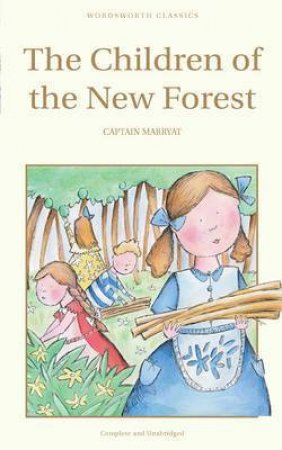 Children of the New Forest by MARRYAT CAPTAIN F