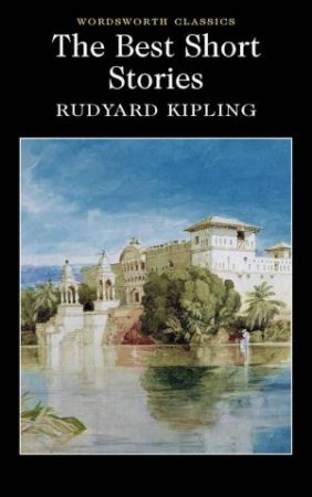 Best Short Stories (Kipling) by KIPLING RUDYARD