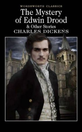 Mystery of Edwin Drood by DICKENS CHARLES