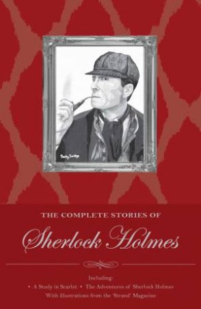 Complete Stories of Sherlock Holmes by DOYLE ARTHUR CONAN