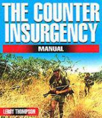 Counter-insurgency Manual by THOMPSON LEROY