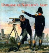 Uniforms of Napoleons Army