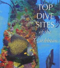 Top Dive Sites Of The Caribbean