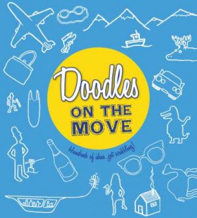 Doodles On The Move by Ross Adam