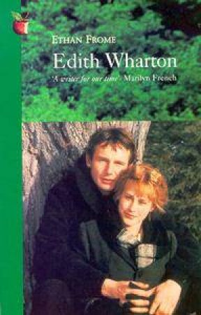 Ethan Frome by Edith Wharton