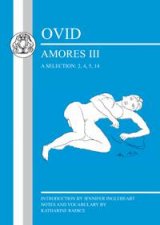 Ovid Amores III a Selection 2 4 5 14