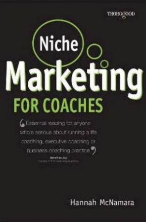 Niche Marketing For Coaches by Hannah McNamara