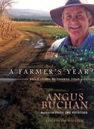 Farmer's Year by Angus Buchan