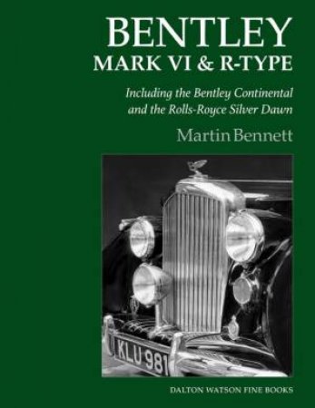 Bentley Mark VI & R-Type by Martin Bennett