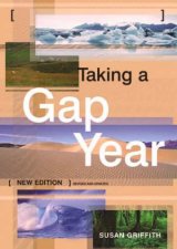 Taking A Gap Year  3 Ed