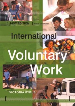 International Directory Of Voluntary Work by Victoria Pybus