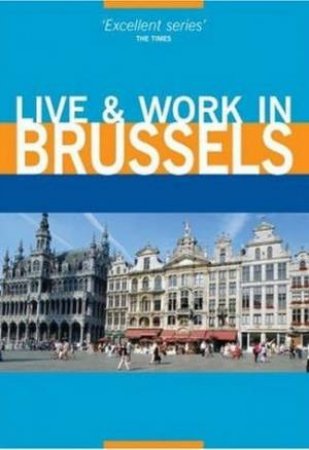 Live And Work In Brussels by Various