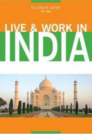 Live And Work In India by Various