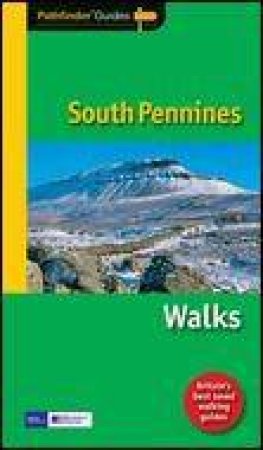 Pathfinder Guides: South Pennines: Walks by Neil Coates