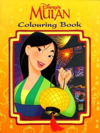 Mulan: Colouring Book by Walt Disney