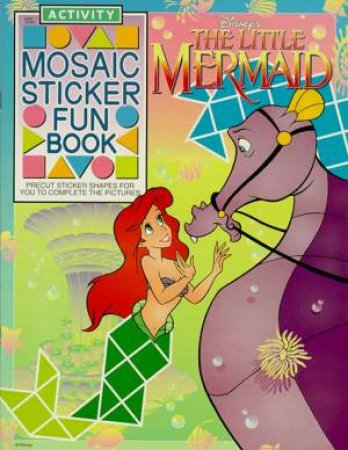 The Little Mermaid Mosaic Sticker Book 1 by Walt Disney