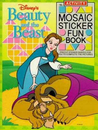 Beauty & the Beast: Sticker Mosaic Book by Walt Disney