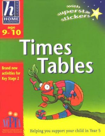 Hodder Home Learning: Times Tables - Ages 9 - 10 by Sue Atkinson & Mike Gibbie