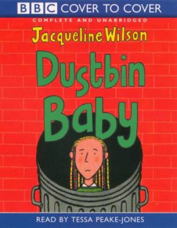 BBC Cover To Cover: Dustbin Baby - Cassette by Jacqueline Wilson