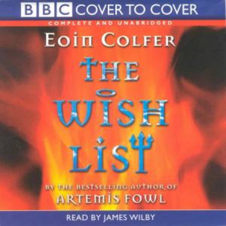 BBC Cover To Cover: The Wish List - CD by Eoin Colfer