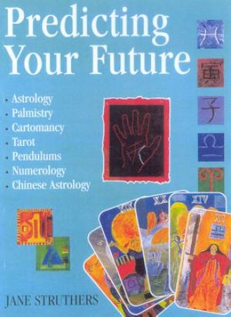 Predicting Your Future by Jane Struthers